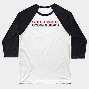 Silence 1 Baseball T-Shirt